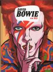 David Bowie w komiksie. Autor:   Praca zbiorowa. Dadada.pl Okładka książki David Bowie w komiksie