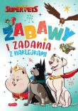 Okładka książki DC Liga Super-Pets. Zabawy i zadania z naklejkami