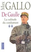Okładka książki De Gaulle Solitude du combattant