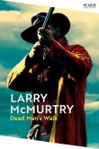 Dead Man’s Walk. Autor: McMurtry Larry. Dadada.pl Okładka książki Dead Man’s Walk