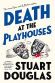 Death at the Playhouses. Autor: Stuart Douglas. Dadada.pl Okładka książki Death at the Playhouses