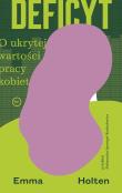 Okładka książki Deficyt. O ukrytej wartości pracy kobiet