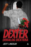 Okładka książki Dekalog Dextera. Dexter wyd. 4