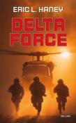 Delta Force. Autor: Eric L. Haney. Dadada.pl Okładka książki Delta Force