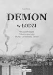 Okładka książki Demon w Łodzi
