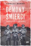 Demony śmierci. Zbrodniarze z Gross-Rosen. Autor: Bonek Tomasz. Dadada.pl Okładka książki Demony śmierci. Zbrodniarze z Gross-Rosen