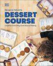 Dessert Course. Autor: Delwiche Benjamin. Dadada.pl Okładka książki Dessert Course