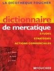 Okładka książki Dictionnaire de mercatique Etudes strategies