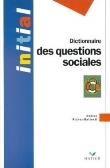 Okładka książki Dictionnaire des questions sociales
