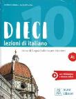 Dieci A1 podręcznik. Autor: Orlandino Euridice, Naddeo Ciro Massimo. Dadada.pl Okładka książki Dieci A1 podręcznik