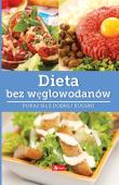 Dieta bez węglowodanów. Autor: Iwona Czarkowska. Dadada.pl Okładka książki Dieta bez węglowodanów