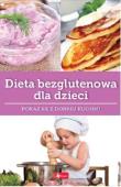 Dieta bezglutenowa dla dzieci. Autor: Zioła-Zemczak Katarzyna. Dadada.pl Okładka książki Dieta bezglutenowa dla dzieci
