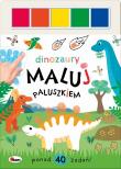 Dinozaury. Maluj paluszkiem. Autor: Opracowanie zbiorowe. Dadada.pl Okładka książki Dinozaury. Maluj paluszkiem