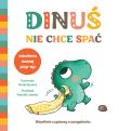 Okładka książki Dinuś nie chce spać. Dinuś i ważne sprawy