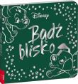 Okładka książki Disney Classic. Bądź blisko