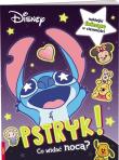 Disney mix. pstryk! co widać nocą?. Autor: Opracowanie zbiorowe. Dadada.pl Okładka książki Disney mix. pstryk! co widać nocą?
