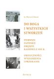 Do Boga i wszystkich stworzeń. Autor: Misztal Wojciech. Dadada.pl Okładka książki Do Boga i wszystkich stworzeń