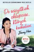 Do wszystkich chłopców, których kochałam Tom 1 Chłopcy. Autor: Jenny Han. Dadada.pl Okładka książki Do wszystkich chłopców, których kochałam Tom 1 Chłopcy