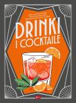 Dobra kuchnia. Drinki i cocktaile (okładka twarda). Autor: Iwona Czarkowska. Dadada.pl Okładka książki Dobra kuchnia. Drinki i cocktaile (okładka twarda)