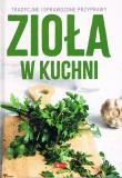 Dobra kuchnia. Zioła w kuchni. Autor: Michał Mazik. Dadada.pl Okładka książki Dobra kuchnia. Zioła w kuchni