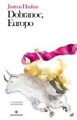 Okładka książki Dobranoc, Europo. 14 opowiadań wewnętrznych