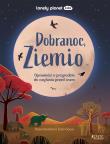 Okładka książki Dobranoc, Ziemio. Opowieści o przyrodzie do...