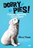 Dobry pies. Kolejne dylematy rozwiązane!. Autor: Malcolm Mann Steve Taylore-Knowles. Dadada.pl Okładka książki Dobry pies. Kolejne dylematy rozwiązane!