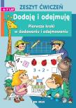 Dodaję i odejmuję Pierwsze kroki w dodawaniu i odejmowaniu. Autor: Michałowska Tamara. Dadada.pl Okładka książki Dodaję i odejmuję Pierwsze kroki w dodawaniu i odejmowaniu