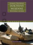 Doktryny wojenne. Historia i ocena. Autor: Łukasz Przybyło. Dadada.pl Okładka książki Doktryny wojenne. Historia i ocena