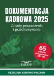 Dokumentacja Kadrowa 2025. Autor:   Praca zbiorowa. Dadada.pl Okładka książki Dokumentacja Kadrowa 2025