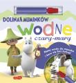 Dolina Muminków. Wodne czary-mary. Autor: Marta Stochmiałek. Dadada.pl Okładka książki Dolina Muminków. Wodne czary-mary