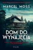 Dom do wynajęcia. Autor: MARCEL MOSS. Dadada.pl Okładka książki Dom do wynajęcia