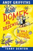 Okładka książki Domek na drzewie: najgłupsze historyjki