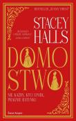 Domostwo. Autor: Stacey Halls. Dadada.pl Okładka książki Domostwo