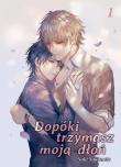 Okładka książki Dopóki trzymasz moją dłoń. Tom 1