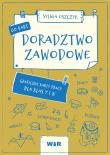 Doradztwo zawodowe. Graficzne karty pracy SP 7-8. Autor: Sylwia Oszczyk. Dadada.pl Okładka książki Doradztwo zawodowe. Graficzne karty pracy SP 7-8
