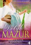 Okładka książki Dotyk Mazur Żółty kajet Część 1
