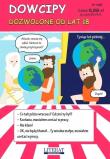 Dowcipy dozwolone od lat 18. Autor:   Praca zbiorowa. Dadada.pl Okładka książki Dowcipy dozwolone od lat 18