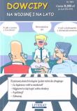 Dowcipy na wiosnę i na lato. Autor:   Praca zbiorowa. Dadada.pl Okładka książki Dowcipy na wiosnę i na lato