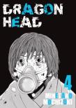 Okładka książki Dragon head. Tom 4