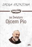 Droga krzyżowa ze św. Ojcem Pio. Autor: Anna Matusiak. Dadada.pl Okładka książki Droga krzyżowa ze św. Ojcem Pio