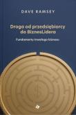 Okładka książki Droga od przedsiębiorcy do BiznesLidera