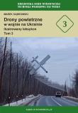 Okładka książki Drony powietrzne w wojnie na Ukrainie. Ilustrowany leksykon tom 3