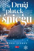 Drugi płatek śniegu. Autor: Ziobro Anna. Dadada.pl Okładka książki Drugi płatek śniegu