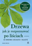 Okładka książki Drzewa – jak je rozpoznawać po liściach