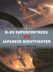 Duel 144 B-29 Superfortress vs Japanese Nightfighter. Autor: Lardas Mark. Dadada.pl Okładka książki Duel 144 B-29 Superfortress vs Japanese Nightfighter