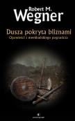 Okładka książki Dusza pokryta bliznami. Opowieści z meekhańskiego pogranicza