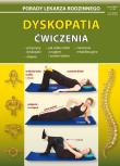Dyskopatia. Ćwiczenia. Autor: Chojnowska-Depczyńska Emilia. Dadada.pl Okładka książki Dyskopatia. Ćwiczenia