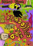 Dziadostwo 6. Autor: Jakub Topor. Dadada.pl Okładka książki Dziadostwo 6