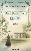 Dziedzictwo elfów. Tom 1. Autor: Agnieszka Janiszewska. Dadada.pl Okładka książki Dziedzictwo elfów. Tom 1